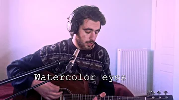 Watercolor Eyes, from "Euphoria" - Lana Del Rey (cover) | Michail Karafyllis