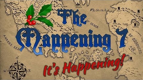 The Mappening 7: It