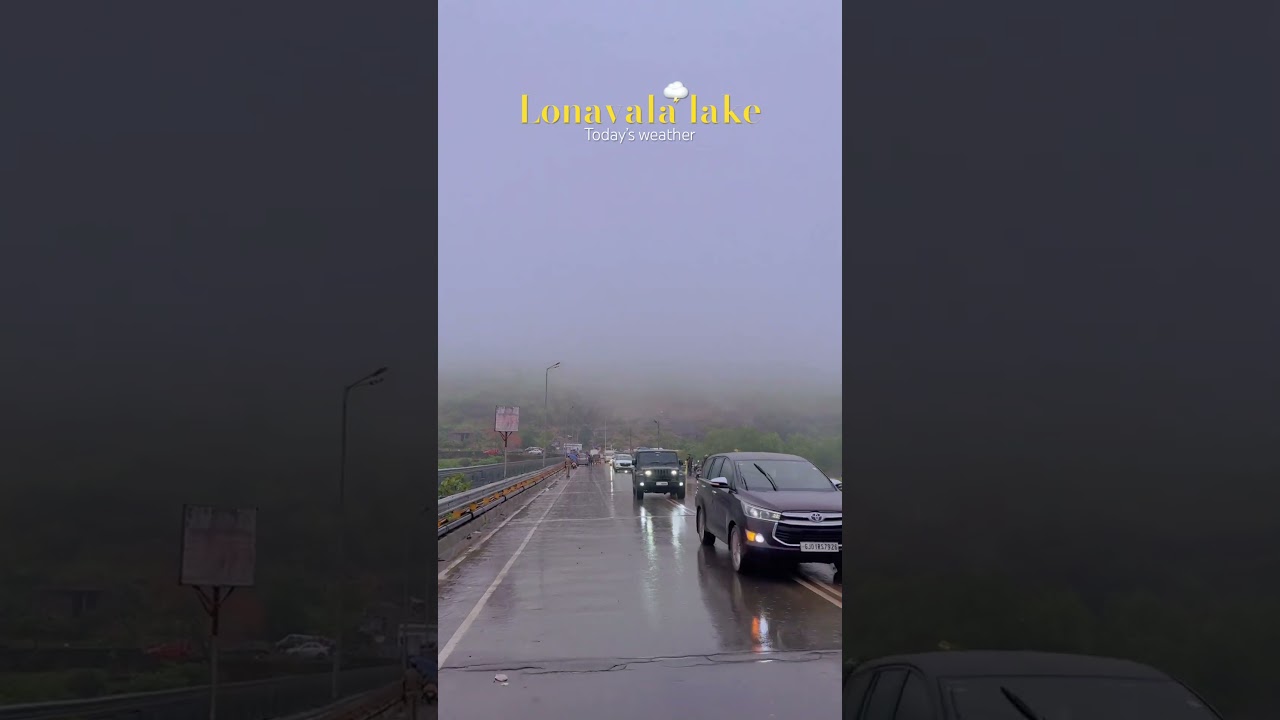 Lonavala lake today’s weather 🌦️ 