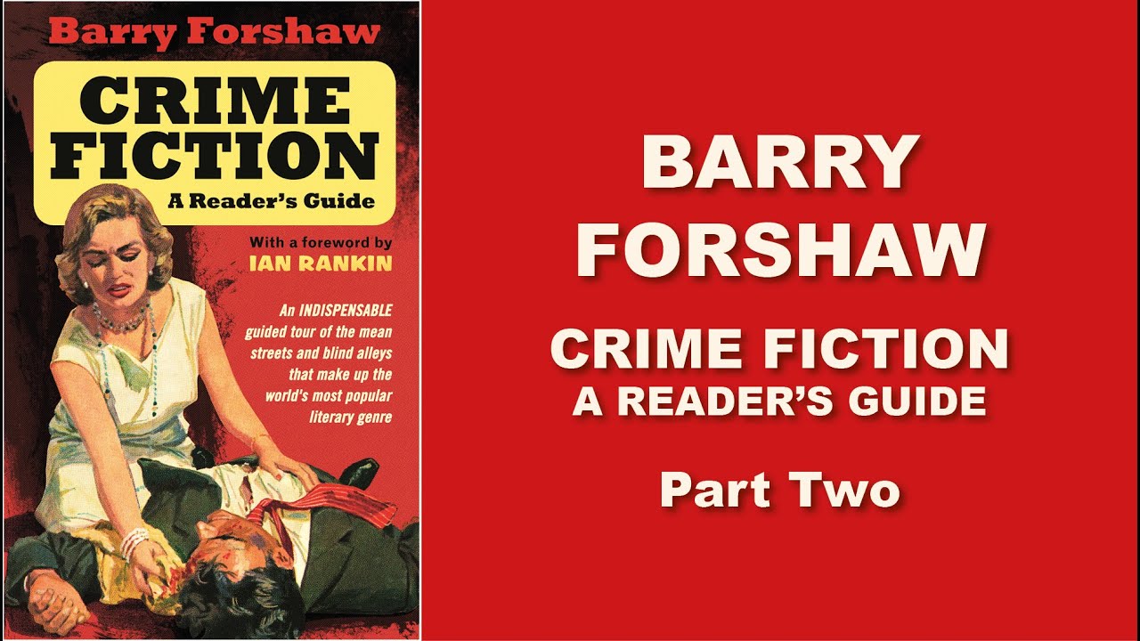 Crime Fiction - A Reader's Guide - Part Two: The Golden Age of crime ...
