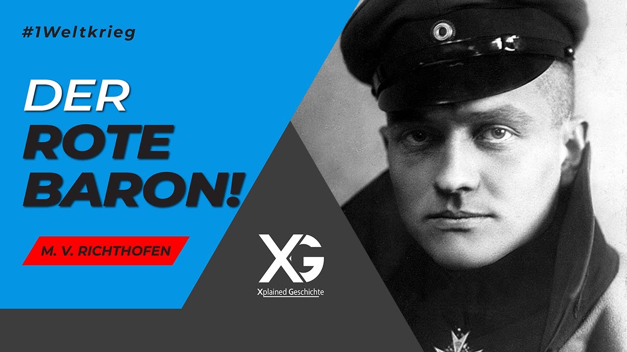 Der Rote Baron - Der erfolgreichste Pilot des 1. Weltkriegs! - YouTube