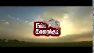 namma karaikudi 1080p clear audio nagarathar chettinad
