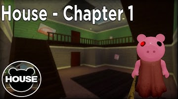 ROBLOX Piggy: Book 1 Chapter 1 (House) | Solo Playthrough