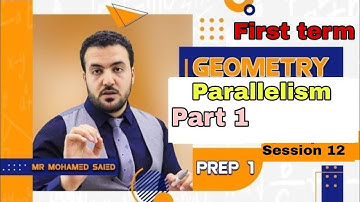 Parallelism part 1 / prep 1 geometry