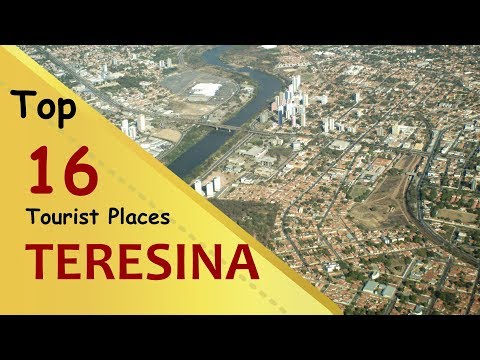 "TERESINA" Top 16 Tourist Places | Teresina Tourism | BRAZIL
