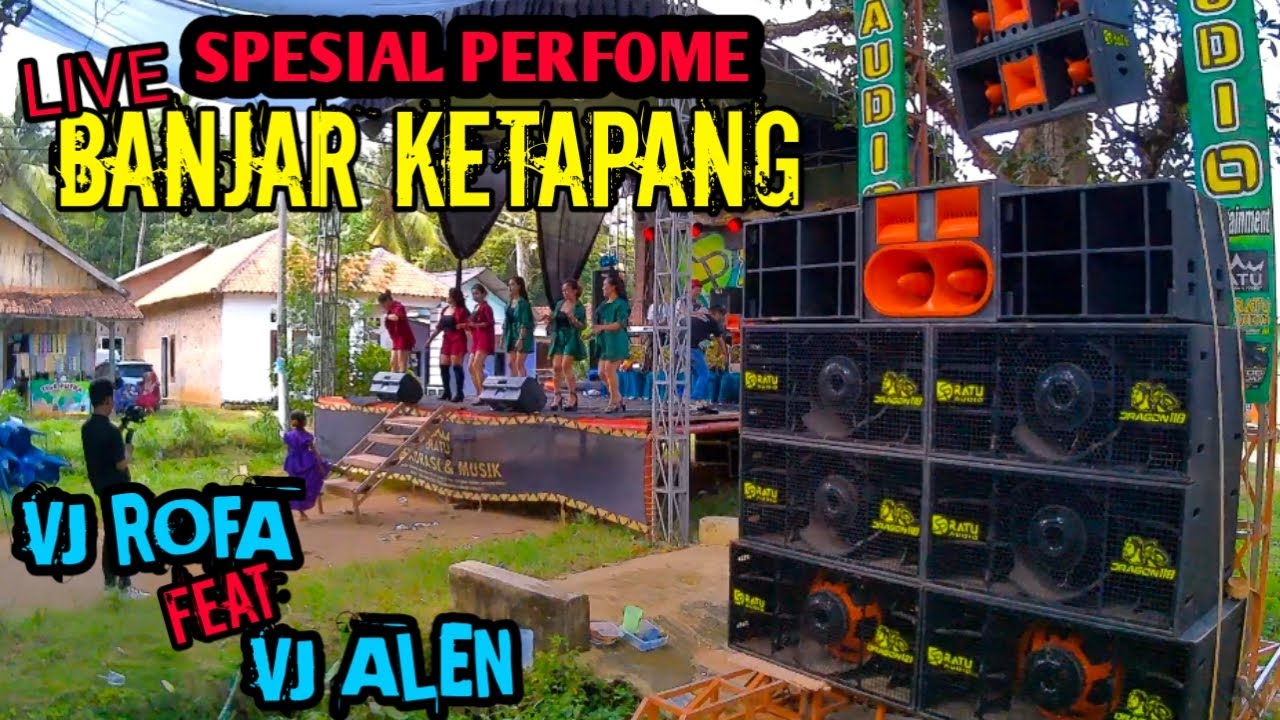 🟢SPESIAL PERFOME || RATU AUDIO || VJ ROFA FT VJ ALEN, 6 VOCALIS