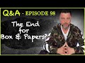 Q&A #98 IS IT THE END OF BOX AND PAPERS?! Do I Fear Watch Burnout?