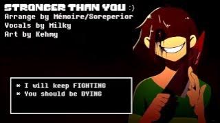 Stronger than You -Chara Response- | Undertale Parody