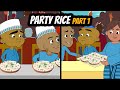 Party Rice part1