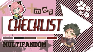 Checklist | COMPLETED MEP • Multifandom + Gacha Profile