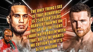 ☎️Canelo Vs. Benavidez: No Problem With That, But if He Wants Me To Fight Him It's $200million