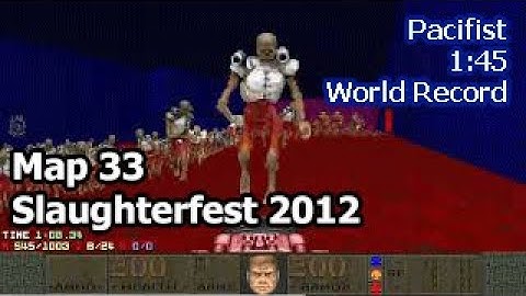 Doom 2 Slaughterfest 2012 Map 33 Pacifist (1:45) (World Record)