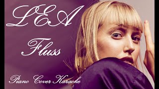 LEA - Fluss Piano Cover Karaoke mit Text