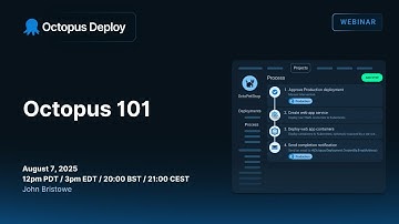Octopus 101 (August 2025)