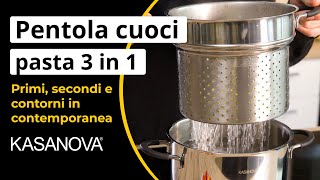 Pentola cuoci pasta 3 in 1 