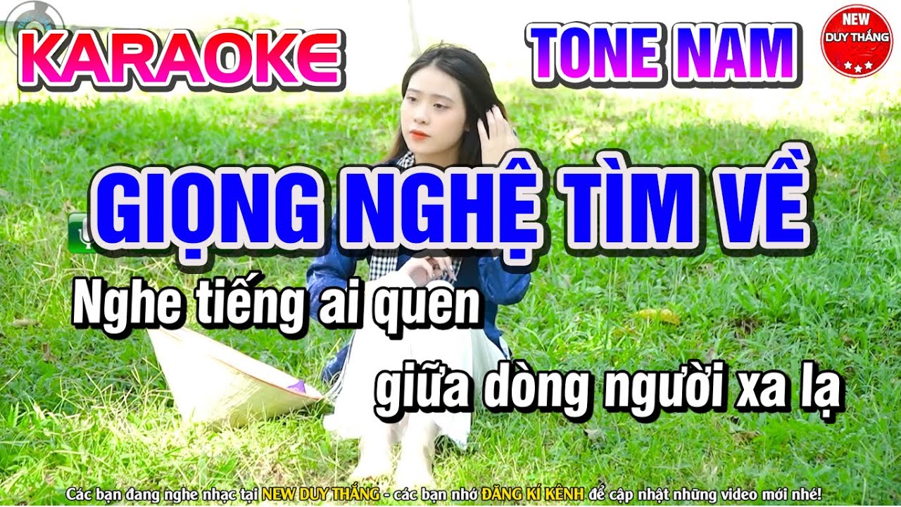 Giọng Nghệ Tìm Về Karaoke Nhạc Sống Tone Nam - New Duy Thắng
