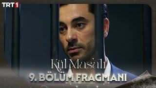 Kül Masalı 9 Bölüm Fragmanı 