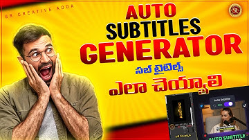 1 Click Subtitle Generator for Videos 🚀 | Best Free Auto Caption Ai Telugu #srcreativeadda