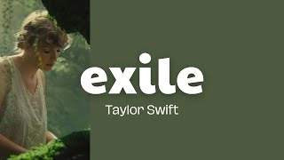 exile - Taylor Swift feat. Bon Iver (Lyrics)