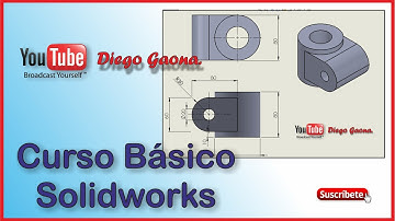 Tutorial Curso Básico en Solidworks Principiantes 2 | Diego Gaona