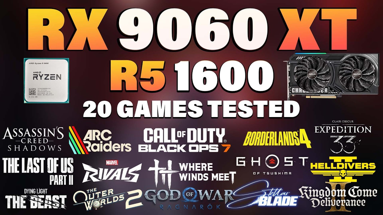 RX 9060 XT + Ryzen 5 1600 | Протестировано в 20 играх в 2026 году | Игровой тест RX 9060 XT