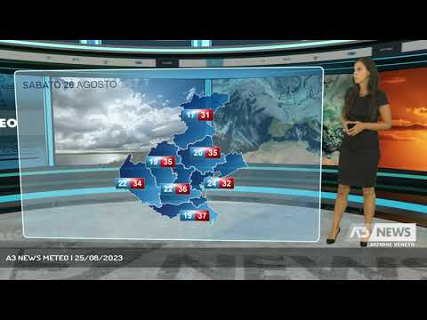 A3 NEWS METEO | 25/08/2023