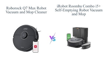 Roborock Q7 Max vs iRobot Roomba Combo i5+ 🧹🤖