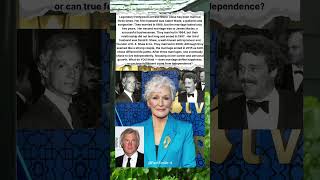Famous GLENN CLOSE — THREE MARRIAGES AND A LIFE OF INDEPENDENCE 💍🔥🎥 Net Worth