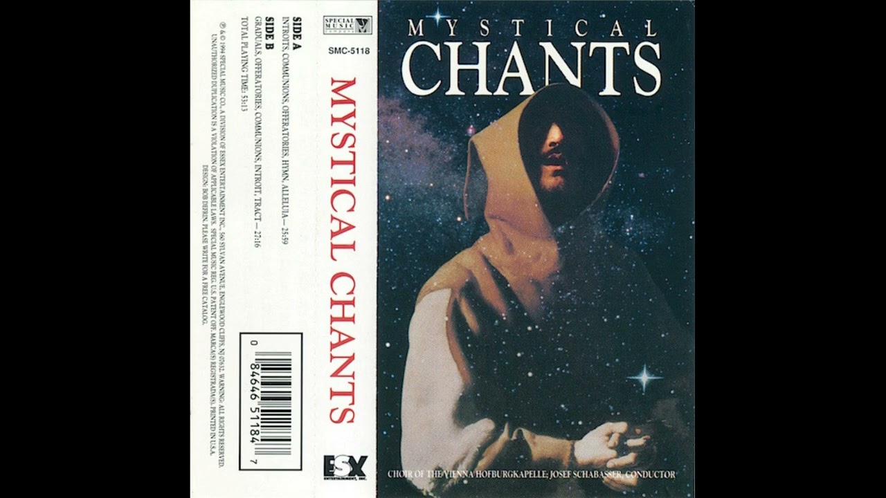 Mystical Chants - Choir of the Vienna Hofburgkapelle || Audio From Original Cassette