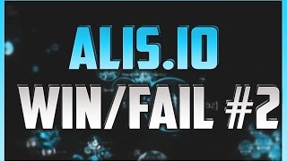 ALIS.IO - WIN/FAIL #2 #Crazy