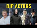 10 Harry Potter Actors Who Passed Away