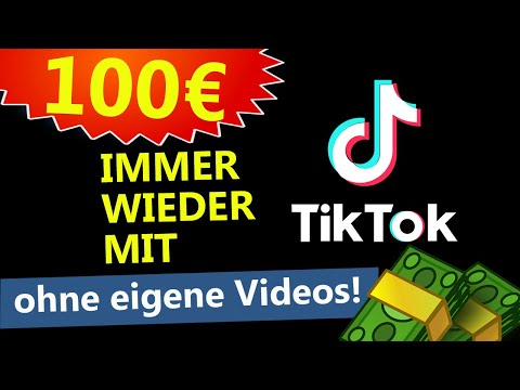 100 Euro ?mit TikTok online Geld verdienen ohne Erfahrung (Komplette Strategie für Anfänger?)