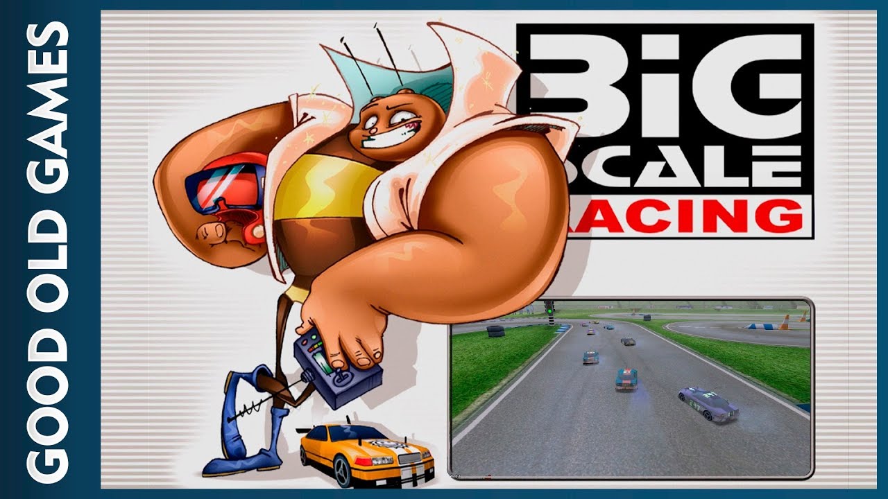 Big Scale Racing (Good Old Games)