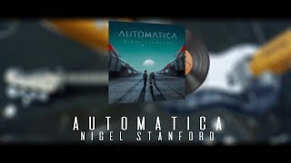 AUTOMATICA - Nigel Stanford | Music Kit Concept