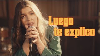 Luego te explico - De Regreso - Gaby Noya (Video Oficial)