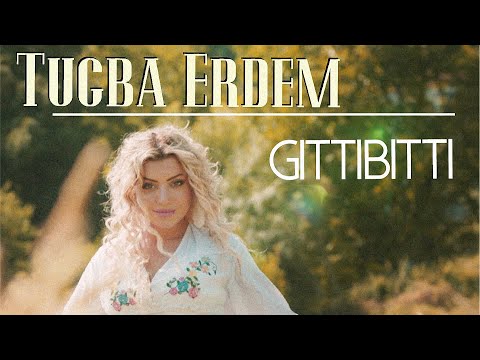 Tuğba Erdem - Gitti Bitti (Official Video)