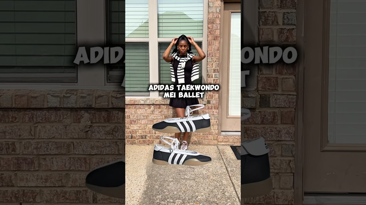 Styling my Adidas Taekwondo Mei Ballet flats. 🩰✨ 