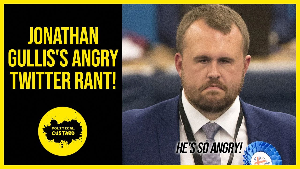 Jonathan Gullis's Angry Twitter Rant!