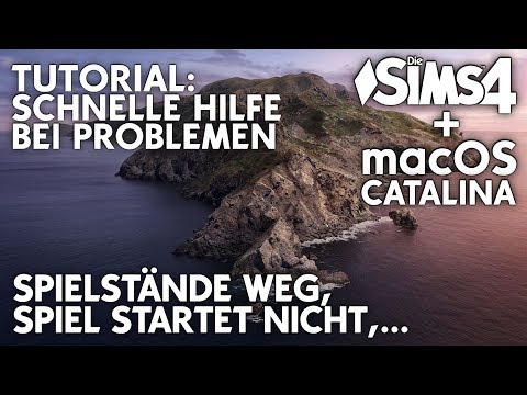 Die Sims 4 & macOS Catalina: Hilfe-TUTORIAL: Spielstände weg, Die Sims 4 startet nicht