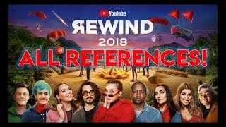 YouTube Rewind 2018 All References!