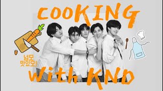 KND OFFICIAL (강한녀석들) EP5 - CooKING With KND