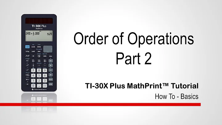 Order of Operations Part 2  | TI-30XPlus MathPrint Calculator | Getting Started Series