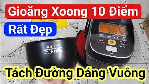 💎VIP - Tách Đường Dáng Vuông | Nồi cơm 1 lít Zojirushi NW-JA10 | 0985851342
