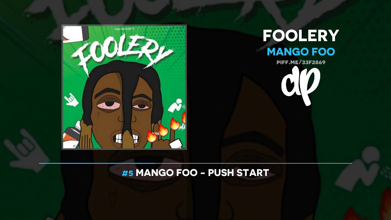 Download Mango Foo - FOOLERY (FULL MIXTAPE)