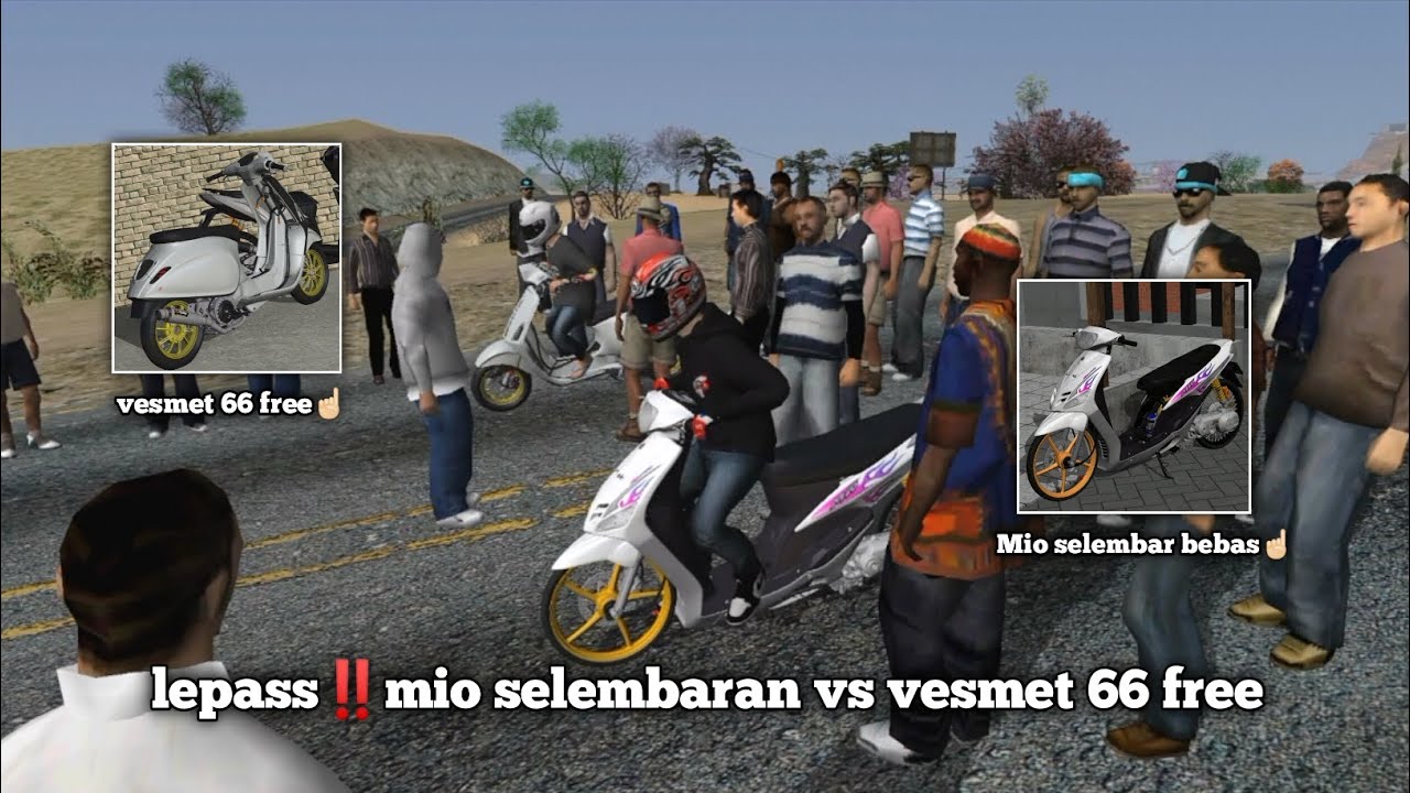 GTA SA ; Share & Balap edisi lepas Mio selembaran vs Vesmet 66 free‼️🔥