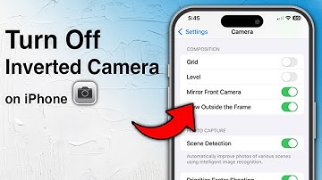 How to Turn Off Inverted Camera on iPhone - Step by Step