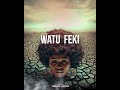Appy  watu fekiofficial lyrics audio