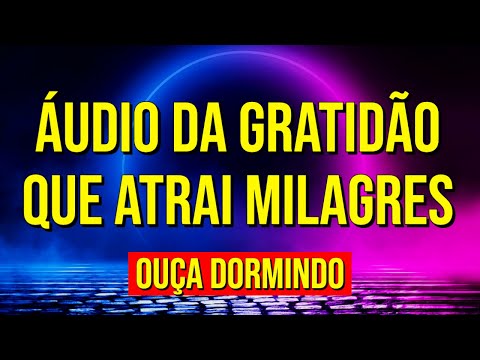 ÁUDIO DA GRATIDÃO
