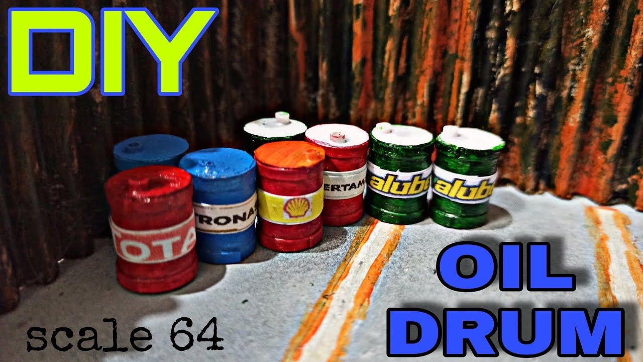 How To Make Oil Drum For Diorama Diecast Scale 64 | Accessories Diorama