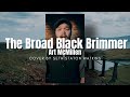 The Broad Black Brimmer - Art McMillen (Cover) by Seth Staton Watkins
